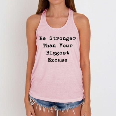 Be Stronger Than Your Biggest Excuse Gift Women's Knotted Racerback Tank