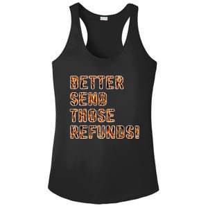 Better Send Those Refunds Cincinnati Funny Football Ladies PosiCharge Competitor Racerback Tank