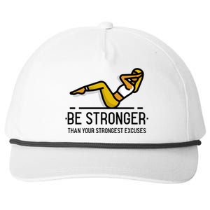 Be Stronger Than Your Strongest Excuses Gym Fitness Quote Funny Gift Snapback Five-Panel Rope Hat