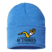 Be Stronger Than Your Strongest Excuses Gym Fitness Quote Funny Gift Sustainable Knit Beanie