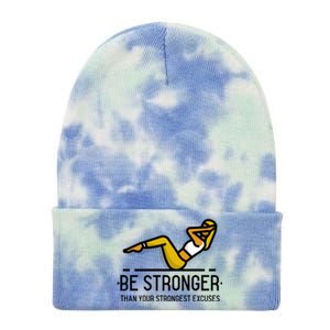 Be Stronger Than Your Strongest Excuses Gym Fitness Quote Funny Gift Tie Dye 12in Knit Beanie