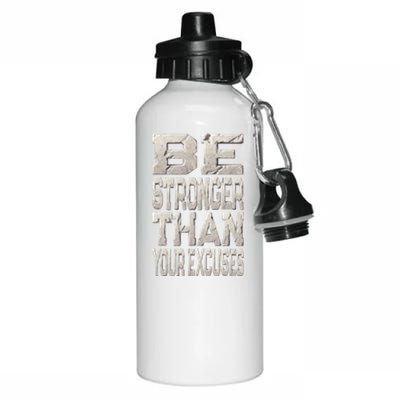 Be Stronger Than Your Strongest Excuse Inspirational Quote! Gift Aluminum Water Bottle