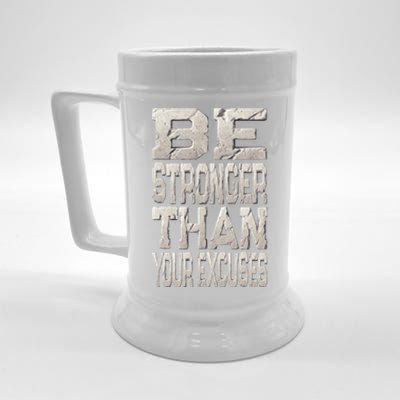 Be Stronger Than Your Strongest Excuse Inspirational Quote! Gift Beer Stein