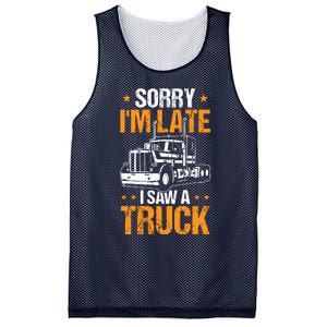 Boy Semi Truck Sorry IM Late I Saw A Truck Mesh Reversible Basketball Jersey Tank