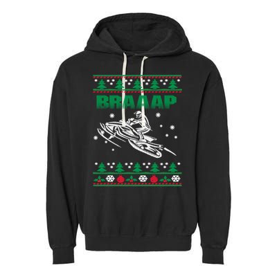 Braaap Snowmobiling Ugly Christmas Garment-Dyed Fleece Hoodie