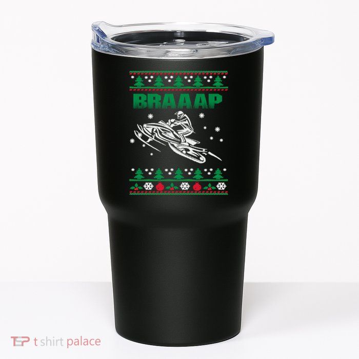 Braaap Snowmobiling Ugly Christmas Tumbler