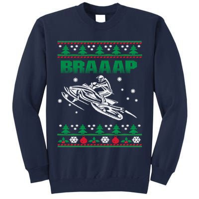 Braaap Snowmobiling Ugly Christmas Tall Sweatshirt