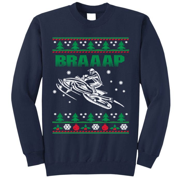 Braaap Snowmobiling Ugly Christmas Tall Sweatshirt