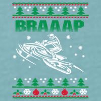 Braaap Snowmobiling Ugly Christmas Sueded Cloud Jersey T-Shirt
