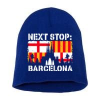 Barcelona Summer Vacation Trip Next Stop Spain Vacay Vibes Gift Short Acrylic Beanie