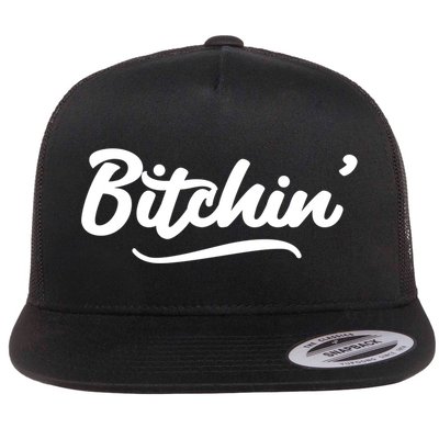 Bitchin Script Vintage Cool Gift Flatbill Hat