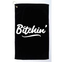 Bitchin Script Vintage Cool Gift Golf Towel