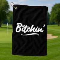 Bitchin Script Vintage Cool Gift Golf Towel