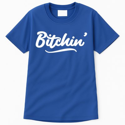 Bitchin Script Vintage Cool Gift Tall T-Shirt