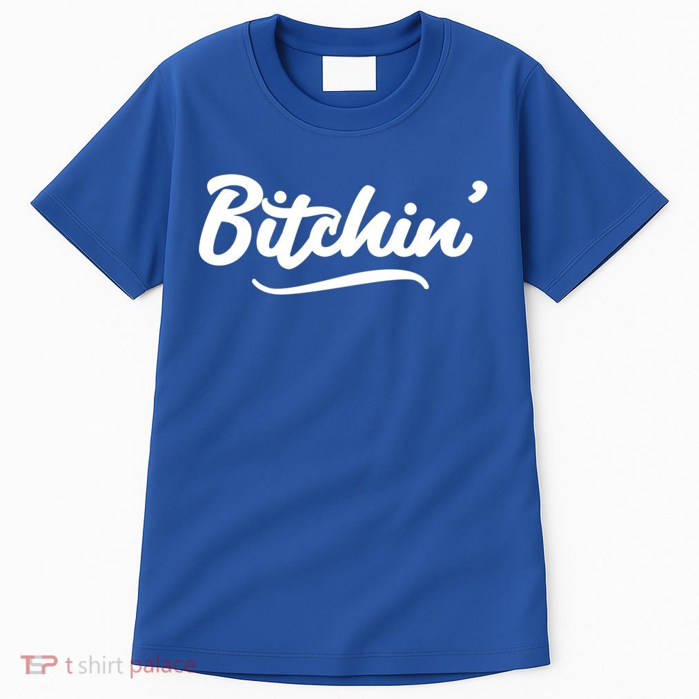 Bitchin Script Vintage Cool Gift Tall T-Shirt