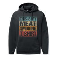 BBQ Smoker Vintage Retro This Is My Meat Smoking BBQ Performance Fleece Hoodie