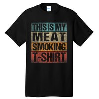 BBQ Smoker Vintage Retro This Is My Meat Smoking BBQ Tall T-Shirt