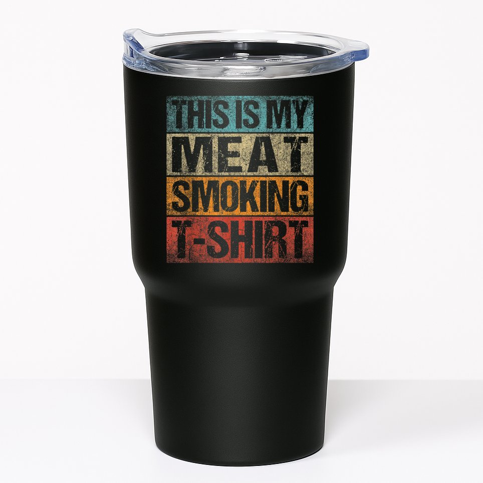 BBQ Smoker Vintage Retro This Is My Meat Smoking BBQ Tumbler