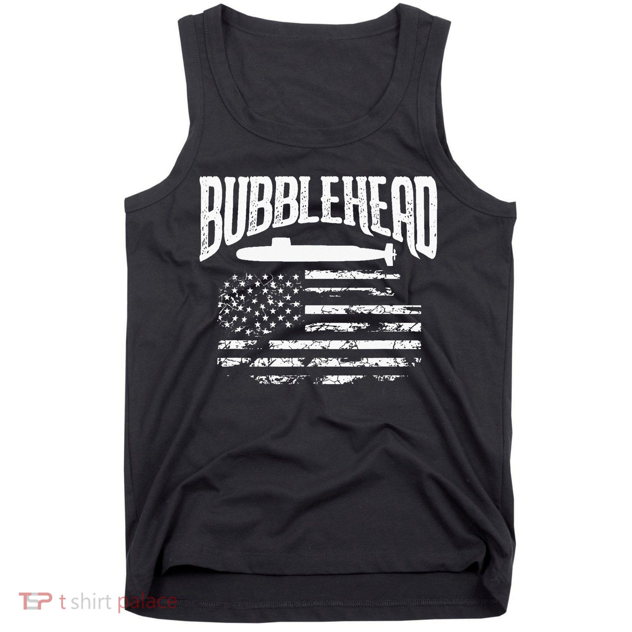 Bubblehead Submarine Veteran Gift For Submariner Tank Top