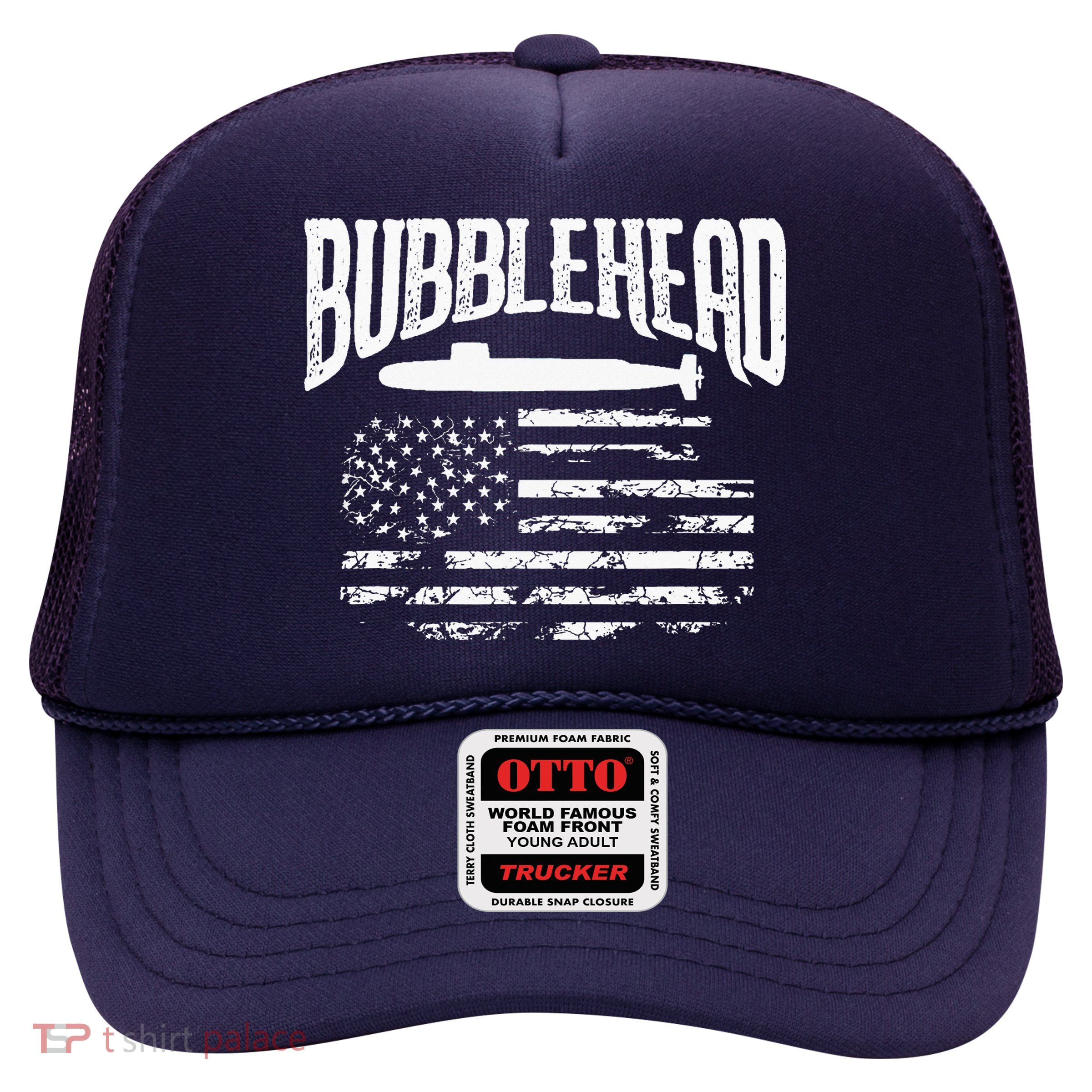 Bubblehead Submarine Veteran Gift For Submariner Trucker Hat