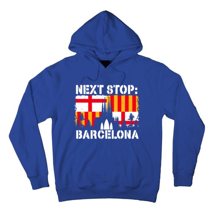 Barcelona Summer Vacation Trip Next Stop Spain Vacay Vibes Gift Tall Hoodie