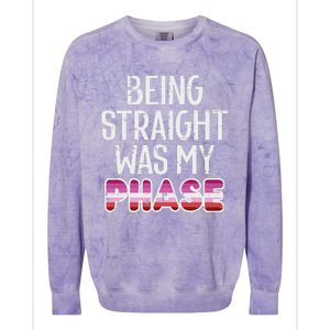 Being Straight Was My Phase Lesbian Funny Lgbtq Pride Flag Colorblast Crewneck Sweatshirt