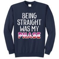 Being Straight Was My Phase Lesbian Funny Lgbtq Pride Flag Sweatshirt