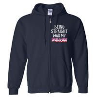 Being Straight Was My Phase Lesbian Funny Lgbtq Pride Flag Full Zip Hoodie