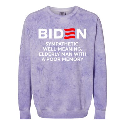 Biden Sympathetic Wellmeaning Elderly Man With Poor Memory Colorblast Crewneck Sweatshirt