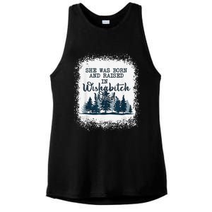 Bleached She was born and raised in wishabitch woods camper Ladies PosiCharge Tri-Blend Wicking Tank