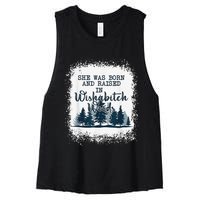 Bleached She was born and raised in wishabitch woods camper Women's Racerback Cropped Tank