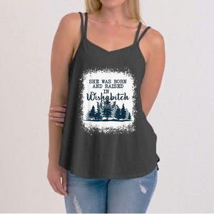 Bleached She was born and raised in wishabitch woods camper Women's Strappy Tank