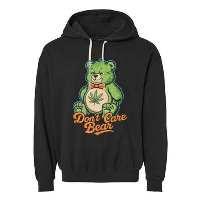 Bear Smoking Weed Holding Bong DonT Care Bear Marijuana Garment-Dyed Fleece Hoodie