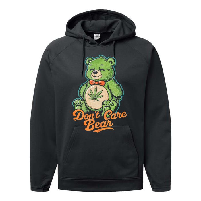 Bear Smoking Weed Holding Bong DonT Care Bear Marijuana Performance Fleece Hoodie