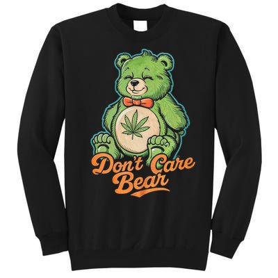 Bear Smoking Weed Holding Bong DonT Care Bear Marijuana Tall Sweatshirt