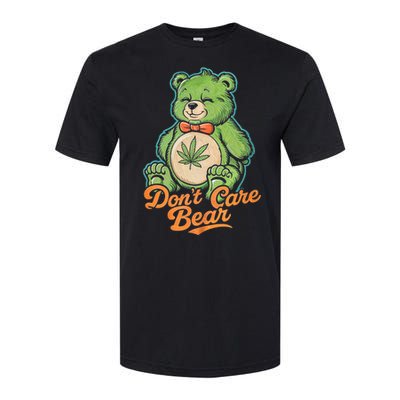 Bear Smoking Weed Holding Bong DonT Care Bear Marijuana Softstyle CVC T-Shirt