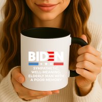 Biden Sympathetic Wellmeaning Elderly Man With Poor Memory Mug