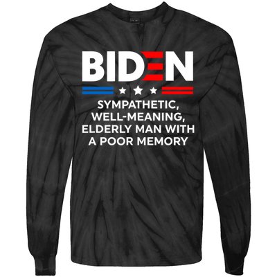 Biden Sympathetic Wellmeaning Elderly Man With Poor Memory Tie-Dye Long Sleeve Shirt