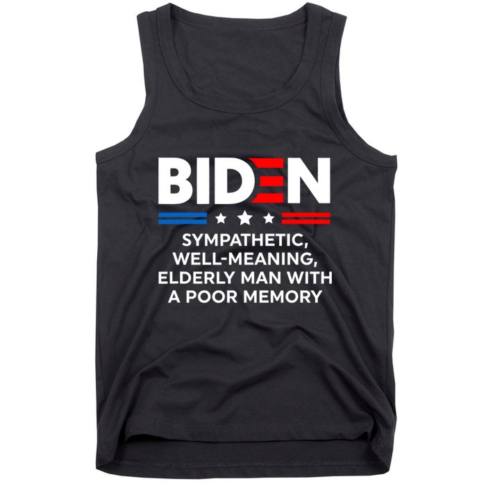 Biden Sympathetic Wellmeaning Elderly Man With Poor Memory Tank Top