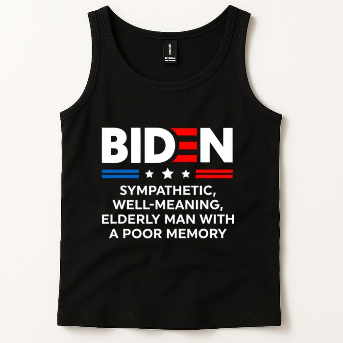 Biden Sympathetic Wellmeaning Elderly Man With Poor Memory Tank Top