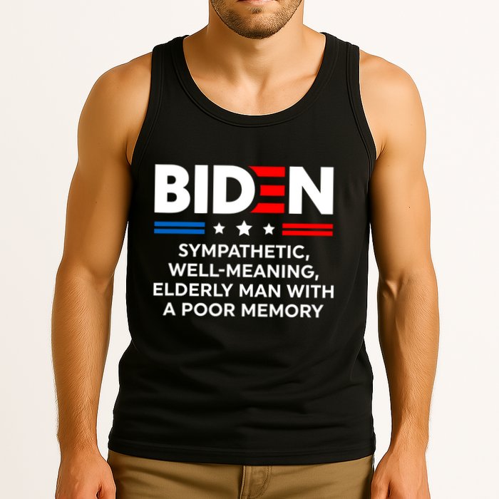 Biden Sympathetic Wellmeaning Elderly Man With Poor Memory Tank Top