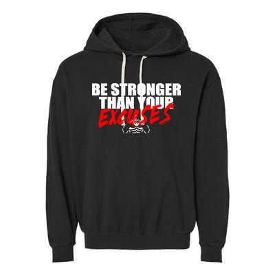 Brian Shaw Wearing Be Stronger Than Your Excuses Garment-Dyed Fleece Hoodie