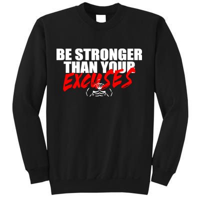 Brian Shaw Wearing Be Stronger Than Your Excuses Sweatshirt