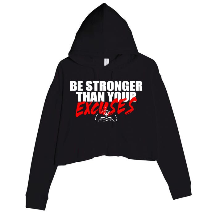 Brian Shaw Wearing Be Stronger Than Your Excuses Crop Fleece Hoodie