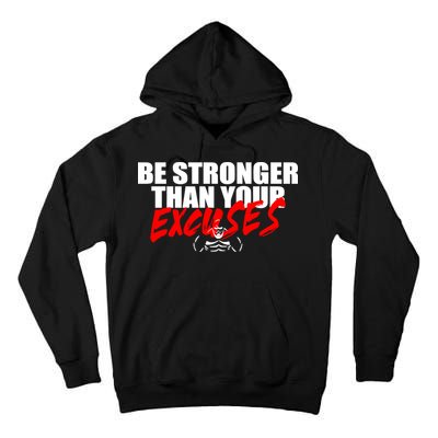 Brian Shaw Wearing Be Stronger Than Your Excuses Tall Hoodie