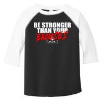 Brian Shaw Wearing Be Stronger Than Your Excuses Toddler Fine Jersey T-Shirt