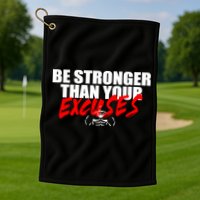 Brian Shaw Wearing Be Stronger Than Your Excuses Golf Towel