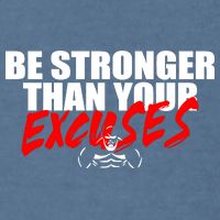 Brian Shaw Wearing Be Stronger Than Your Excuses Garment-Dyed Sweatshirt