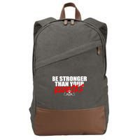 Brian Shaw Wearing Be Stronger Than Your Excuses Cotton Canvas Backpack