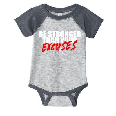 Brian Shaw Wearing Be Stronger Than Your Excuses Infant Baby Jersey Bodysuit